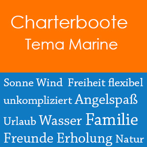 Charterboote Tema Marine